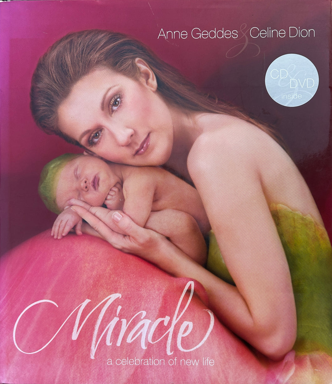 Miracle: A Celebration of New Life