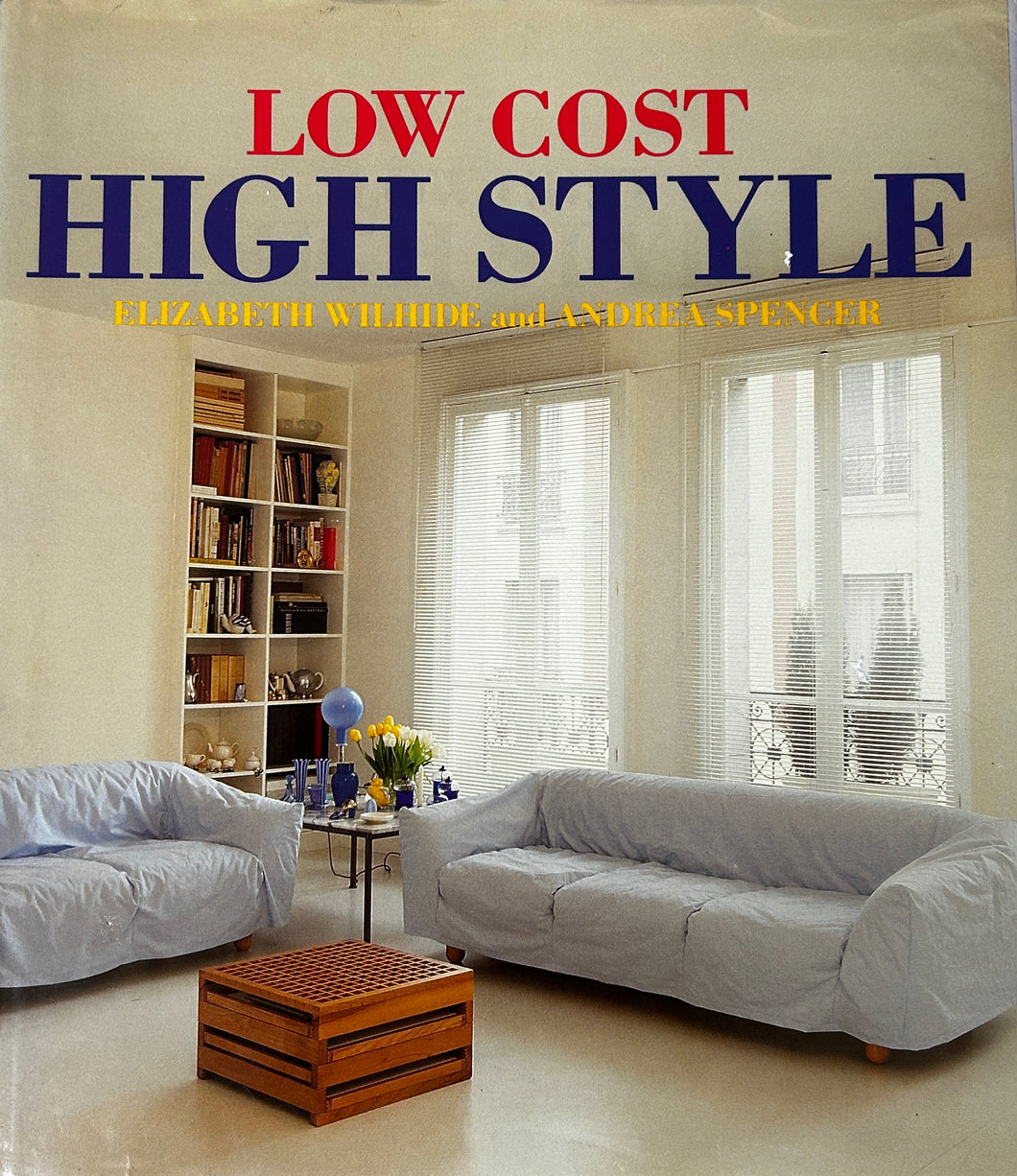 Low Cost High Style