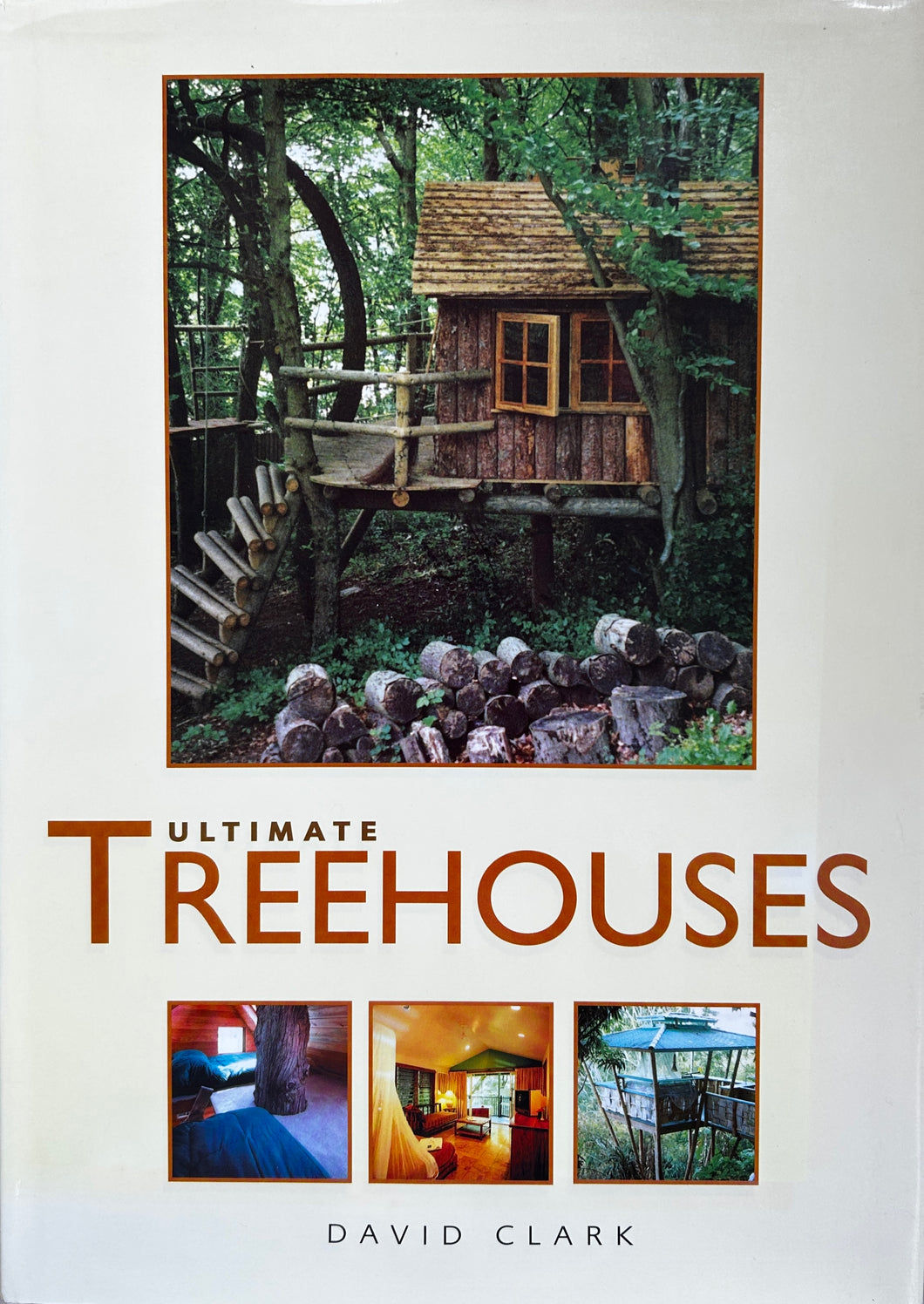 Ultimate Treehouses