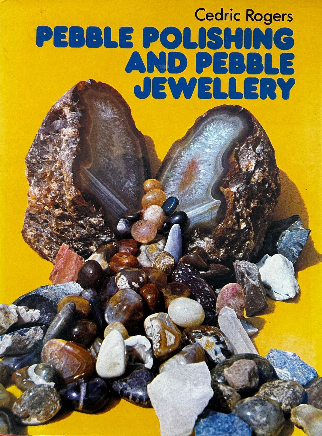 Pebble Polishing and Pebble Jewellery